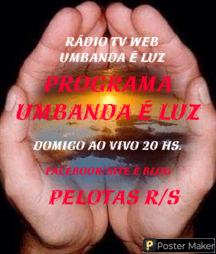 PROGRAMA UMBANDA É LUZ